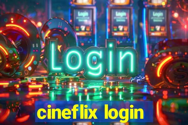 cineflix login